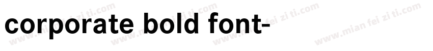 corporate bold font字体转换